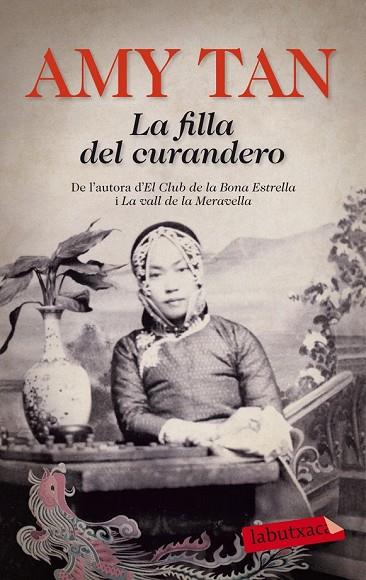 LA FILLA DEL CURANDERO | 9788499308371 | TAN, AMY | Llibreria L'Odissea - Libreria Online de Vilafranca del Penedès - Comprar libros