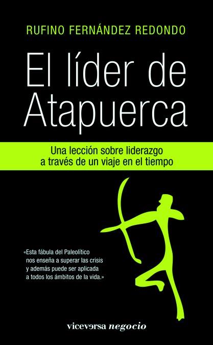 EL LIDER DE ATAPUERCA | 9788492819461 | RUFINO, R | Llibreria L'Odissea - Libreria Online de Vilafranca del Penedès - Comprar libros