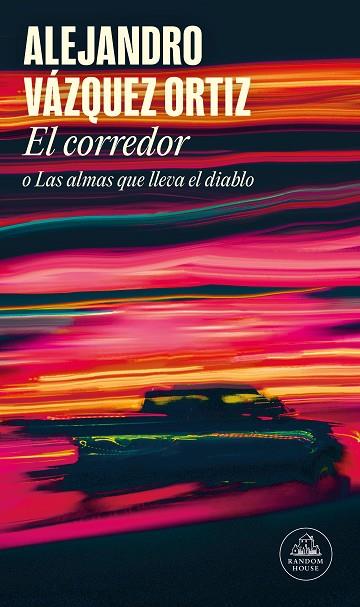 EL CORREDOR ( MAPA DE LAS LENGUAS ) | 9788439742258 | VÁZQUEZ, ALEJANDRO | Llibreria L'Odissea - Libreria Online de Vilafranca del Penedès - Comprar libros