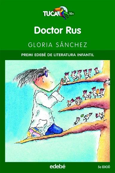 DOCTOR RUS | 9788423679287 | SANCHEZ, GLORIA | Llibreria Online de Vilafranca del Penedès | Comprar llibres en català
