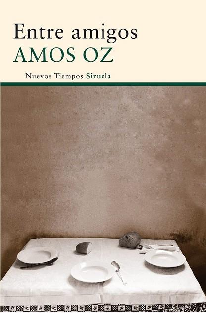 ENTRE AMIGOS | 9788498417180 | OZ, AMOS | Llibreria L'Odissea - Libreria Online de Vilafranca del Penedès - Comprar libros