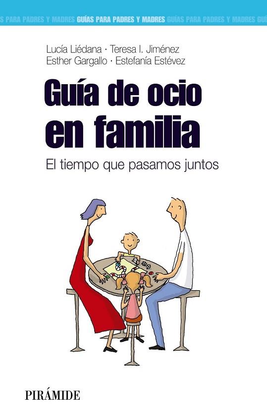 GUÍA DE OCIO EN FAMILIA | 9788436829112 | AA. VV. | Llibreria L'Odissea - Libreria Online de Vilafranca del Penedès - Comprar libros