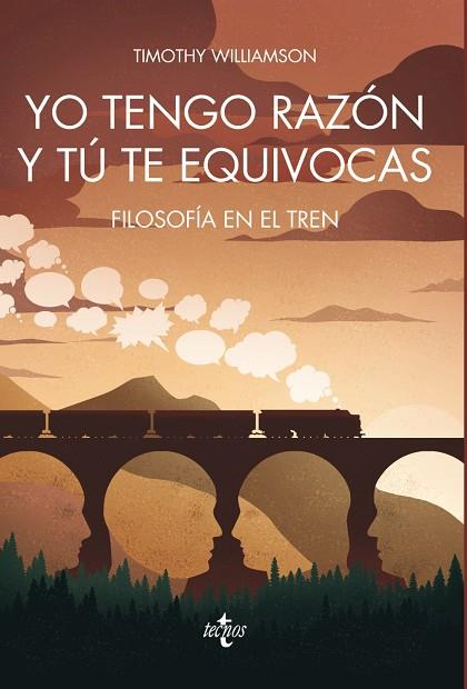 YO TENGO RAZÓN Y TÚ TE EQUIVOCAS | 9788430970780 | WILLIAMSON, TIMOTHY | Llibreria Online de Vilafranca del Penedès | Comprar llibres en català