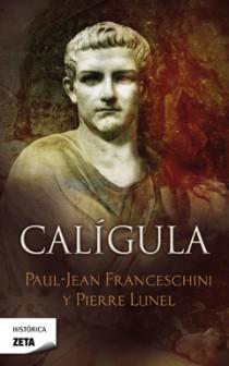 CALIGULA | 9788498724943 | FRANCESCHINI, JEAN PAUL | Llibreria Online de Vilafranca del Penedès | Comprar llibres en català