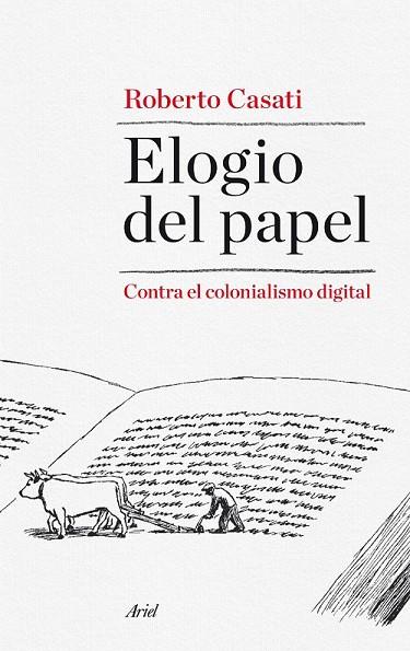 ELOGIO DEL PAPEL | 9788434419193 | CASATI, ROBERTO | Llibreria L'Odissea - Libreria Online de Vilafranca del Penedès - Comprar libros