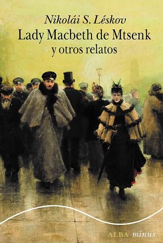 LADY MACBETH DE MTSENSK Y OTROS RELATOS | 9788411780711 | LESKOV, NIKOLÁI S. | Llibreria Online de Vilafranca del Penedès | Comprar llibres en català
