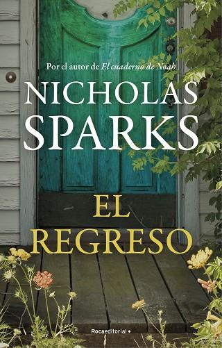 EL REGRESO | 9788418417542 | SPARKS, NICHOLAS | Llibreria L'Odissea - Libreria Online de Vilafranca del Penedès - Comprar libros