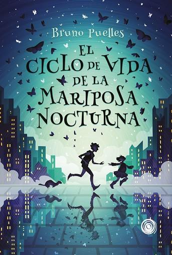 EL CICLO DE VIDA DE LA MARIPOSA NOCTURNA | 9788418898969 | PUELLES, BRUNO | Llibreria Online de Vilafranca del Penedès | Comprar llibres en català