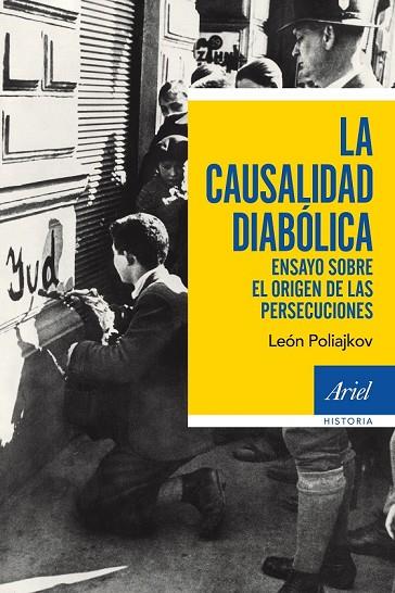 LA CAUSALIDAD DIABÓLICA | 9788434422728 | POLIAKOV, LEON | Llibreria L'Odissea - Libreria Online de Vilafranca del Penedès - Comprar libros