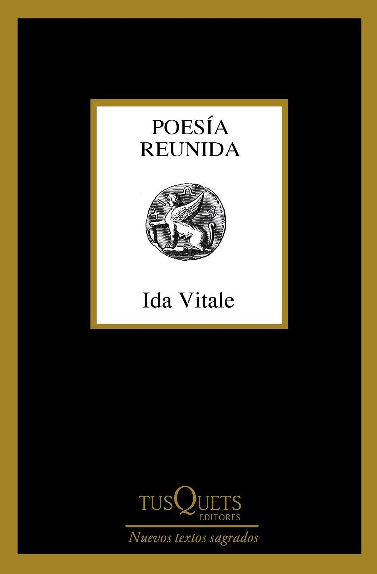 POESÍA REUNIDA | 9788490664179 | VITALE, IDA | Llibreria L'Odissea - Libreria Online de Vilafranca del Penedès - Comprar libros