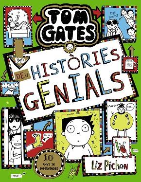 TOM GATES 18 DEU HISTÒRIES GENIALS | 9788413490601 | PICHON, LIZ | Llibreria L'Odissea - Libreria Online de Vilafranca del Penedès - Comprar libros