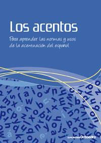 LOS ACENTOS | 9788499210681 | CIRUELO, PILAR | Llibreria Online de Vilafranca del Penedès | Comprar llibres en català
