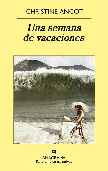 UNA SEMANA DE VACACIONES | 9788433978851 | ANGOT, CHRISTINE | Llibreria L'Odissea - Libreria Online de Vilafranca del Penedès - Comprar libros