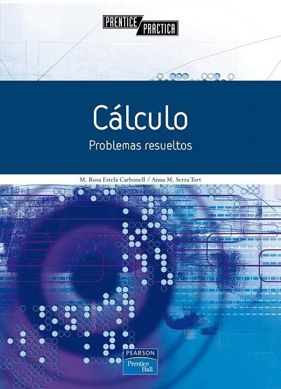 CALCULO PROBLEMAS RESUELTOS | 9788483224816 | ESTELA, MARIA ROSA | Llibreria Online de Vilafranca del Penedès | Comprar llibres en català