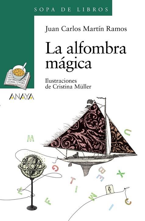 LA ALFOMBRA MAGICA | 9788466793032 | MARTIN RAMOS, JUAN CARLOS | Llibreria Online de Vilafranca del Penedès | Comprar llibres en català