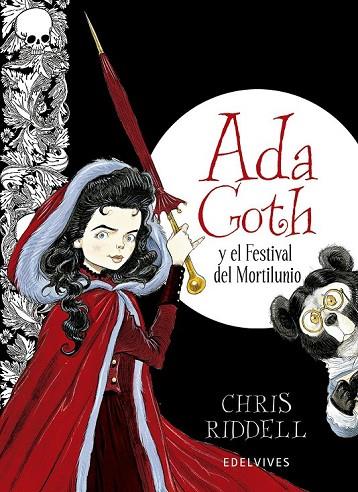 ADA GOTH Y EL FESTIVAL DEL MORTILUNIO | 9788426387905 | RIDDEL, CHRIS | Llibreria Online de Vilafranca del Penedès | Comprar llibres en català