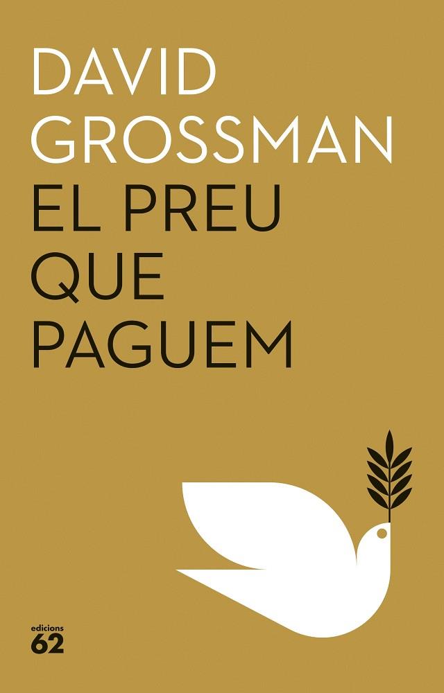 EL PREU QUE PAGUEM | 9788429781939 | GROSSMAN, DAVID | Llibreria Online de Vilafranca del Penedès | Comprar llibres en català