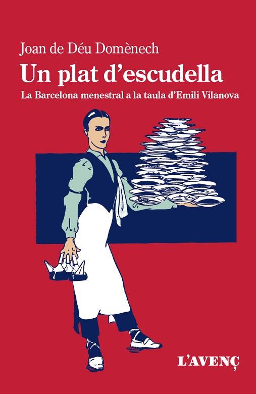 UN PLAT D'ESCUDELLA | 9788418680199 | DOMÈNECH, JOAN DE DÉU | Llibreria L'Odissea - Libreria Online de Vilafranca del Penedès - Comprar libros
