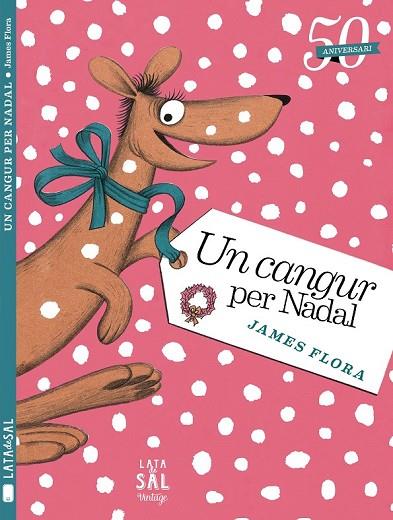 CANGUR PER NADAL | 9788494058424 | FLORA, JAMES | Llibreria L'Odissea - Libreria Online de Vilafranca del Penedès - Comprar libros