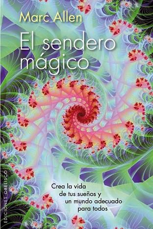 EL SENDERO MÁGICO | 9788415968351 | ALLEN, MARC | Llibreria L'Odissea - Libreria Online de Vilafranca del Penedès - Comprar libros