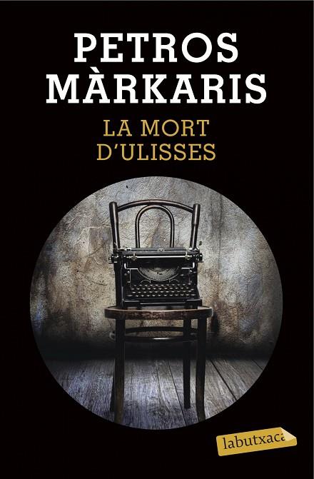 LA MORT D'ULISSES | 9788490663844 | MARKARIS, PETROS | Llibreria L'Odissea - Libreria Online de Vilafranca del Penedès - Comprar libros