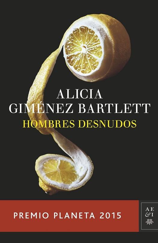 HOMBRES DESNUDOS | 9788408147879 | GIMENEZ BARLETT, ALICIA | Llibreria L'Odissea - Libreria Online de Vilafranca del Penedès - Comprar libros