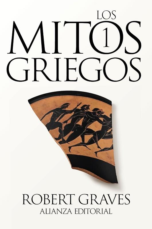 LOS MITOS GRIEGOS 1 | 9788411486699 | GRAVES, ROBERT | Llibreria Online de Vilafranca del Penedès | Comprar llibres en català