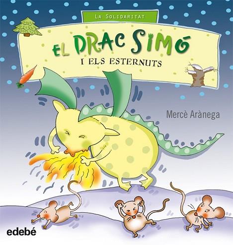 EL DRAC SIMO I ELS ESTERNUTS | 9788423663767 | ARANEGA, MERCE | Llibreria Online de Vilafranca del Penedès | Comprar llibres en català