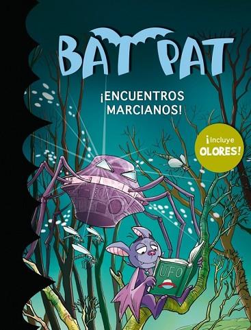 BAT PAT ENCUENTROS MARCIANOS CON OLORES | 9788484419457 | PAVANELLO, ROBERTO | Llibreria Online de Vilafranca del Penedès | Comprar llibres en català