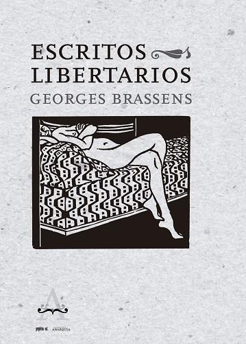 ESCRITOS LIBERTARIOS - ÉCRITS LIBERTAIRES | 9788417386566 | BRASSENS, GEORGES | Llibreria L'Odissea - Libreria Online de Vilafranca del Penedès - Comprar libros