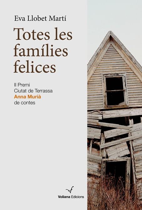 TOTES LES FAMÍLIES FELICES | 9788412222876 | LLOBET MARTÍ, EVA | Llibreria L'Odissea - Libreria Online de Vilafranca del Penedès - Comprar libros