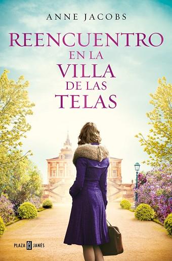 REENCUENTRO EN LA VILLA DE LAS TELAS LA VILLA DE LAS TELAS 6 | 9788401030079 | JACOBS, ANNE | Llibreria Online de Vilafranca del Penedès | Comprar llibres en català