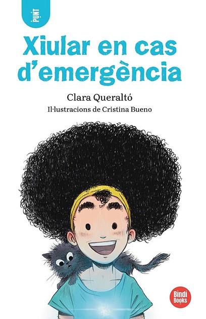 XIULAR EN CAS D'EMERGÈNCIA! | 9788418288586 | QUERALTÓ I OLIVÉ, CLARA | Llibreria Online de Vilafranca del Penedès | Comprar llibres en català