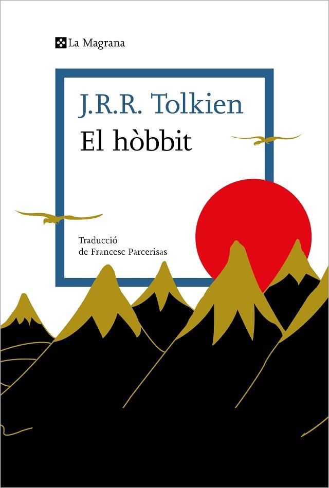 EL HÒBBIT | 9788419013996 | TOLKIEN, J.R.R. | Llibreria L'Odissea - Libreria Online de Vilafranca del Penedès - Comprar libros