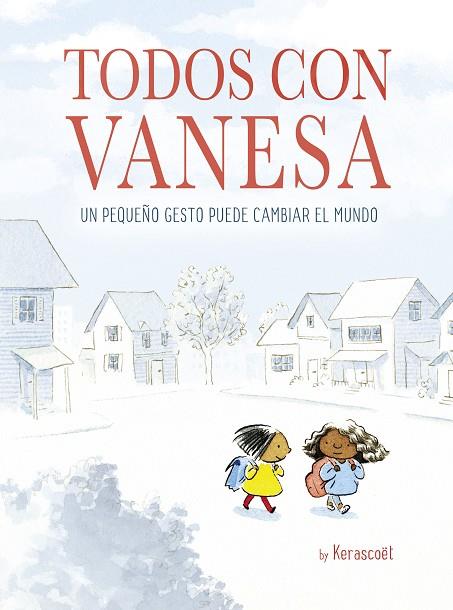 TODOS CON VANESA | 9788448849498 | KERASCOËT | Llibreria Online de Vilafranca del Penedès | Comprar llibres en català