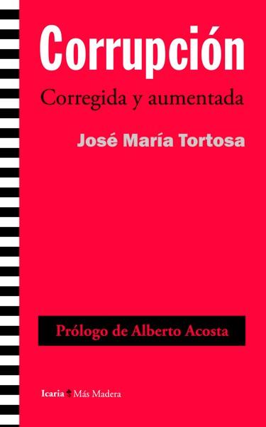 CORRUPCIÓN | 9788498885033 | TORTOSA BLASCO, JOSÉ MARÍA | Llibreria Online de Vilafranca del Penedès | Comprar llibres en català