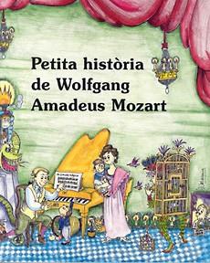 PETITA HISTORIA DE W.A. MOZART | 9788485984701 | GUMÍ, ALBERT | Llibreria Online de Vilafranca del Penedès | Comprar llibres en català