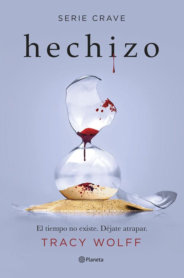 HECHIZO SERIE CRAVE 5 | 9788408266914 | WOLFF, TRACY | Llibreria L'Odissea - Libreria Online de Vilafranca del Penedès - Comprar libros