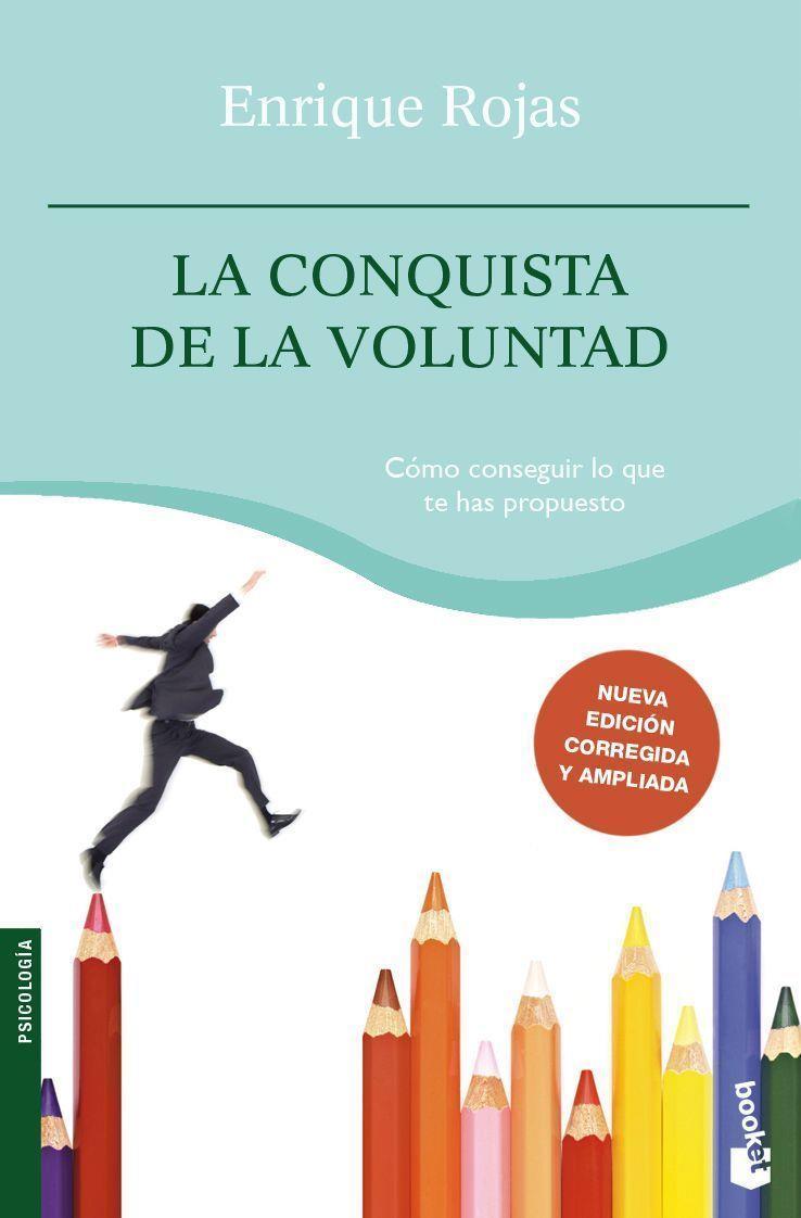 LA CONQUISTA DE LA VOLUNTAD | 9788484608455 | ROJAS, ENRIQUE | Llibreria L'Odissea - Libreria Online de Vilafranca del Penedès - Comprar libros