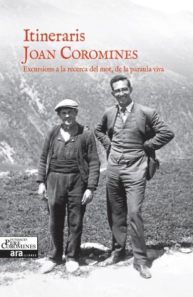 ITINERARIS JOAN COROMINES  | 9788416154098 | COROMINES, JOAN | Llibreria L'Odissea - Libreria Online de Vilafranca del Penedès - Comprar libros