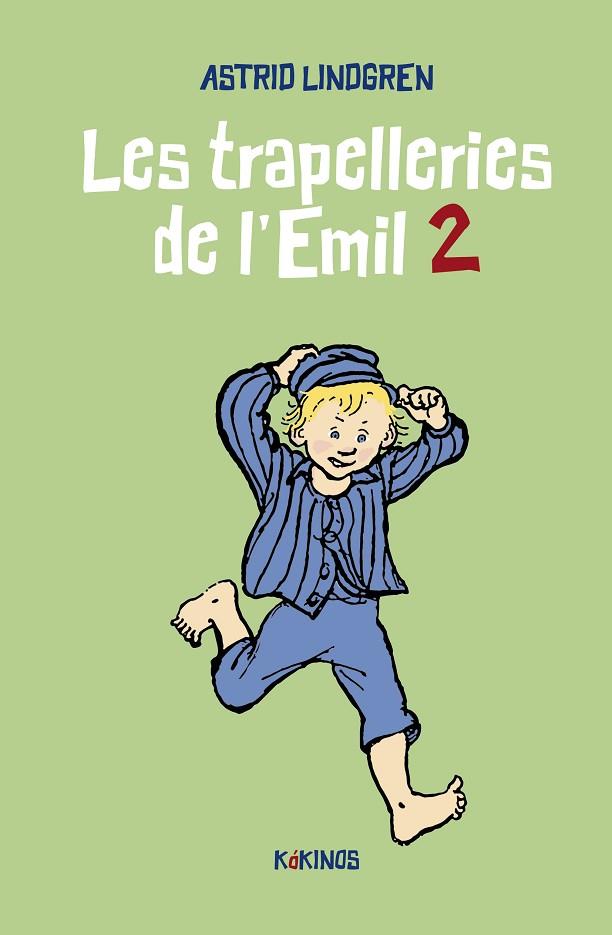 LES TRAPELLERIES DE L'EMIL 2 | 9788419475114 | LINDGREN, ASTRID | Llibreria L'Odissea - Libreria Online de Vilafranca del Penedès - Comprar libros