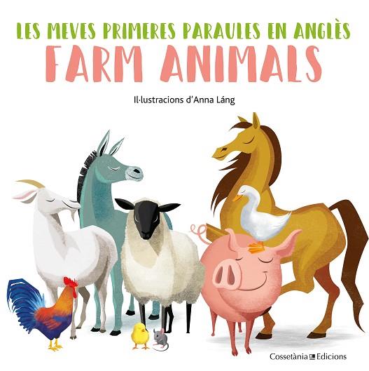 FARM ANIMALS | 9788490348215 | LÁNG, ANNA | Llibreria L'Odissea - Libreria Online de Vilafranca del Penedès - Comprar libros