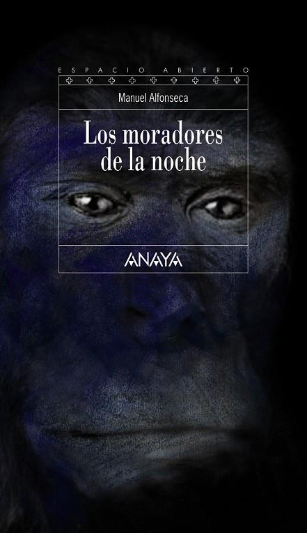 LOS MORADORES DE LA NOCHE | 9788467828726 | ALFONSECA, MANUEL | Llibreria Online de Vilafranca del Penedès | Comprar llibres en català