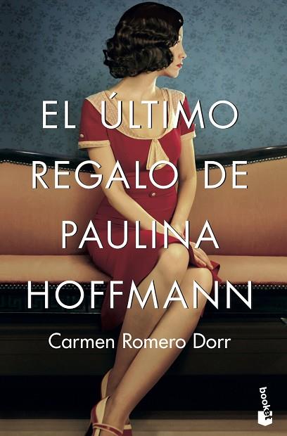 EL ÚLTIMO REGALO DE PAULINA HOFFMANN | 9788408202332 | ROMERO DORR, CARMEN | Llibreria L'Odissea - Libreria Online de Vilafranca del Penedès - Comprar libros