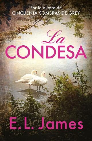 LA CONDESA | 9788425366321 | JAMES, E.L. | Llibreria L'Odissea - Libreria Online de Vilafranca del Penedès - Comprar libros