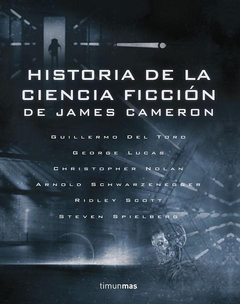 HISTORIA DE LA CIENCIA FICCIÓN DE JAMES CAMERON | 9788445005460 | DIVERSOS AUTORES | Llibreria L'Odissea - Libreria Online de Vilafranca del Penedès - Comprar libros