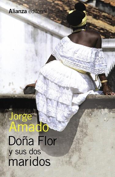 DOÑA FLOR Y SUS DOS MARIDOS | 9788491043249 | AMADO, JORGE | Llibreria Online de Vilafranca del Penedès | Comprar llibres en català