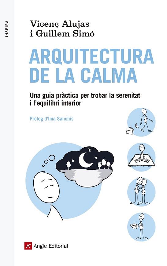 ARQUITECTURA DE LA CALMA | 9788416139088 | ALUJAS, VICENÇ / SIMÓ, GUILLEM | Llibreria Online de Vilafranca del Penedès | Comprar llibres en català