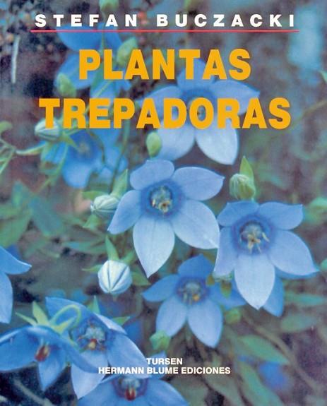 PLANTAS TREPADORAS | 9788487756474 | S.BUCZACKI | Llibreria Online de Vilafranca del Penedès | Comprar llibres en català