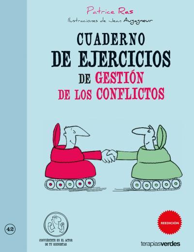 CUADERNO DE EJERCICIOS GESTIÓN DE LOS CONFLICTOS | 9788415612476 | RAS, PATRICE | Llibreria Online de Vilafranca del Penedès | Comprar llibres en català